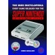 The SNES Encyclopedia: Every Game Released for the Super Nintendo Entertainment System