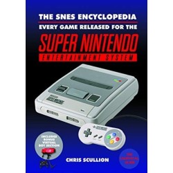 The SNES Encyclopedia: Every Game Released for the Super Nintendo Entertainment System