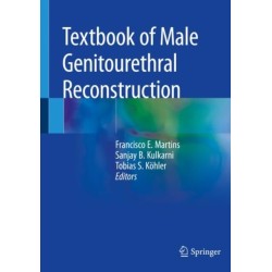 Textbook of Male Genitourethral Reconstruction
