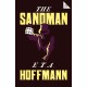 The Sandman: Annotated Edition – Also includes an extract from the 'Uncanny' by Sigmund Freud (Alma Classics 101 Pages)