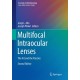 Multifocal Intraocular Lenses: The Art and the Practice