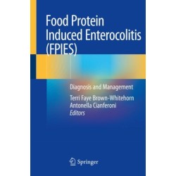 Food Protein Induced Enterocolitis (FPIES): Diagnosis and Management