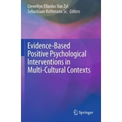 Evidence-Based Positive Psychological Interventions in Multi-Cultural Contexts