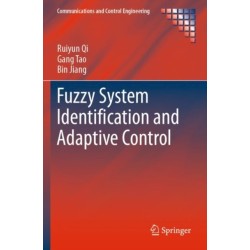 Fuzzy System Identification and Adaptive Control