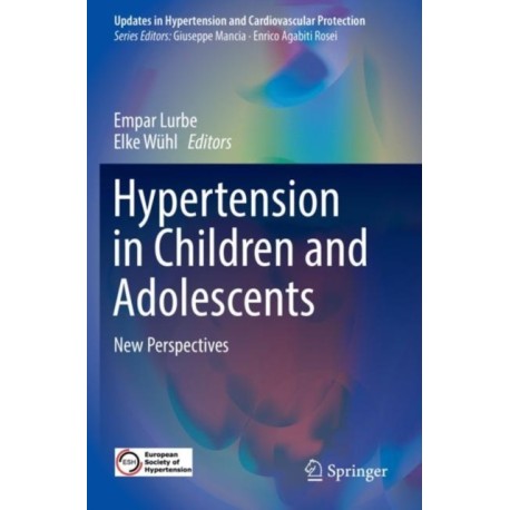 Hypertension in Children and Adolescents: New Perspectives