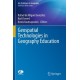 Geospatial Technologies in Geography Education