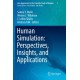 Human Simulation: Perspectives, Insights, and Applications