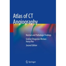 Atlas of CT Angiography: Normal and Pathologic Findings