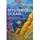 Mysterious Ocean: Physical Processes and Geological Evolution