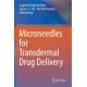 Microneedles for Transdermal Drug Delivery