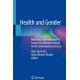 Health and Gender: Resilience and Vulnerability Factors For Women's Health in the Contemporary Society