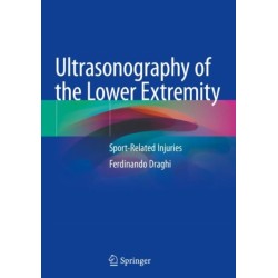 Ultrasonography of the Lower Extremity: Sport-Related Injuries