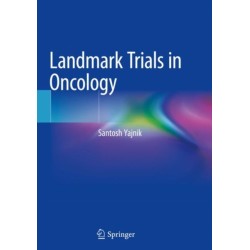 Landmark Trials in Oncology