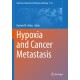 Hypoxia and Cancer Metastasis