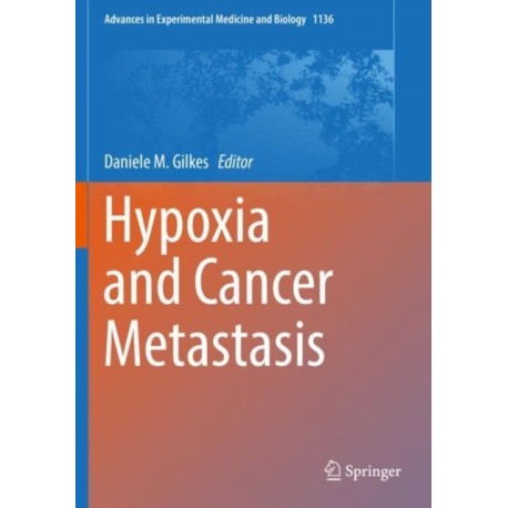 Hypoxia and Cancer Metastasis