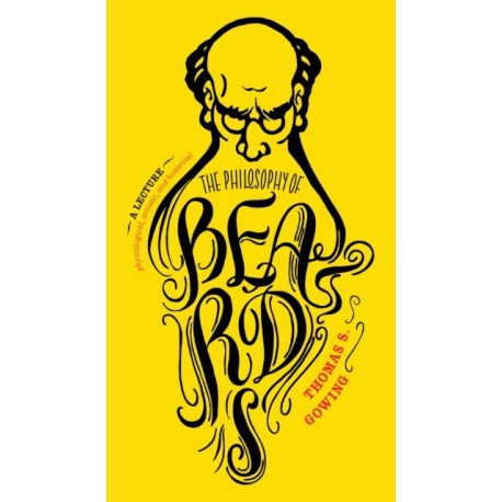 The Philosophy of Beards