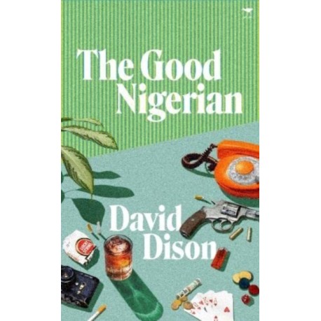 The Good Nigerian