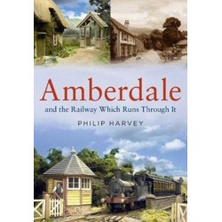 Amberdale and the Railway Which Runs Through It