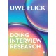 Doing Interview Research: The Essential How To Guide