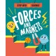 Step Into Science: Forces and Magnets