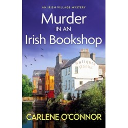 Murder in an Irish Bookshop: A totally gripping Irish village mystery
