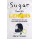 Sugar Upon My Lemons: A testament to love and loss during the pandemic