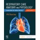 Respiratory Care Anatomy and Physiology: Foundations for Clinical Practice