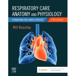 Respiratory Care Anatomy and Physiology: Foundations for Clinical Practice