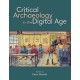 Critical Archaeology in the Digital Age: Proceedings of the 12th IEMA Visiting Scholar's Conference
