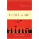Opera as Art: Philosophical Sketches
