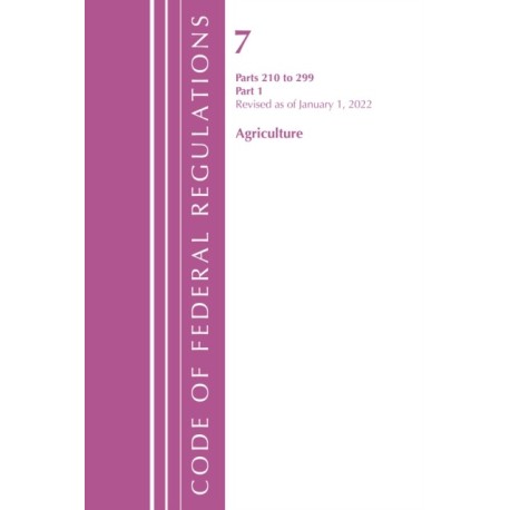 Code of Federal Regulations, Title 07 Agriculture 210-299, Revised as of January 1, 2022: PART 1