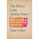 The Silence of the Miskito Prince: How Cultural Dialogue Was Colonized