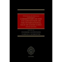 Schlechtriem & Schwenzer: Commentary on the UN Convention on the International Sale of Goods (CISG)