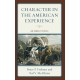Character in the American Experience: An Unruly People