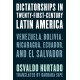 Dictatorships in Twenty-First-Century Latin America: Venezuela, Bolivia, Nicaragua, Ecuador, and El Salvador