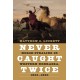 Never Caught Twice: Horse Stealing in Western Nebraska, 1850–1890
