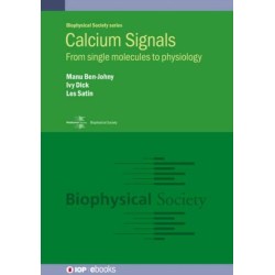 Calcium Signals: From single molecules to physiology