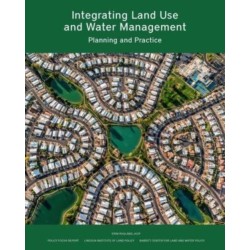 Integrating Land Use and Water Management – Planning and Practice