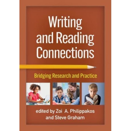 Writing and Reading Connections: Bridging Research and Practice