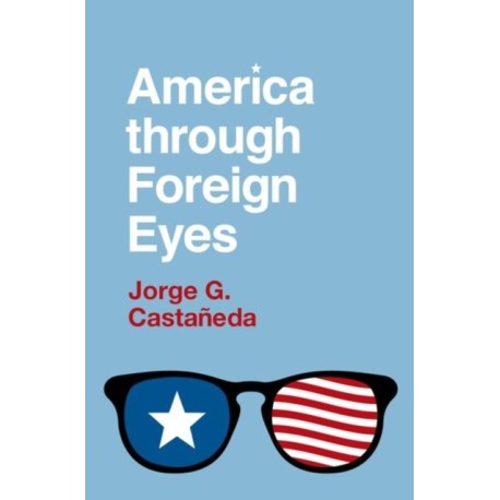 America through Foreign Eyes