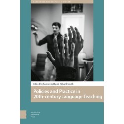 Policies and Practice in Language Learning and Teaching: 20th-century Historical Perspectives