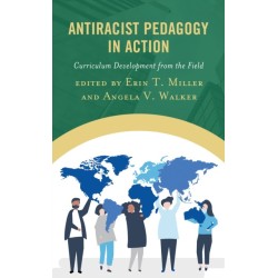 Antiracist Pedagogy in Action: Curriculum Development from the Field