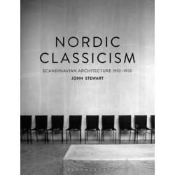 Nordic Classicism: Scandinavian Architecture 1910-1930