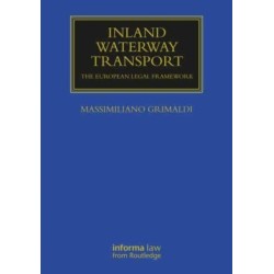 Inland Waterway Transport: The European Legal Framework