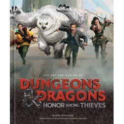 Art and Making of Dungeons & Dragons,The: Honor Among Thieves