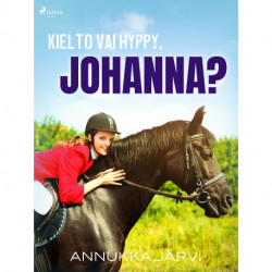 Kielto vai hyppy, Johanna?