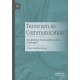 Terrorism as Communication: Stocktaking, Explanations and Challenges
