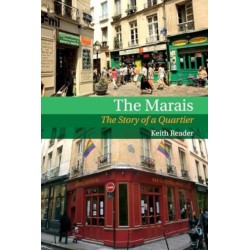 The Marais: The Story of a Quartier