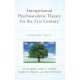 Interpersonal Psychoanalytic Theory for the 21st Century: Evolving Self