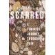 Scarred: A Feminist Journey Through Pain